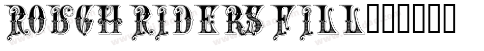 Rough Riders Fill字体转换